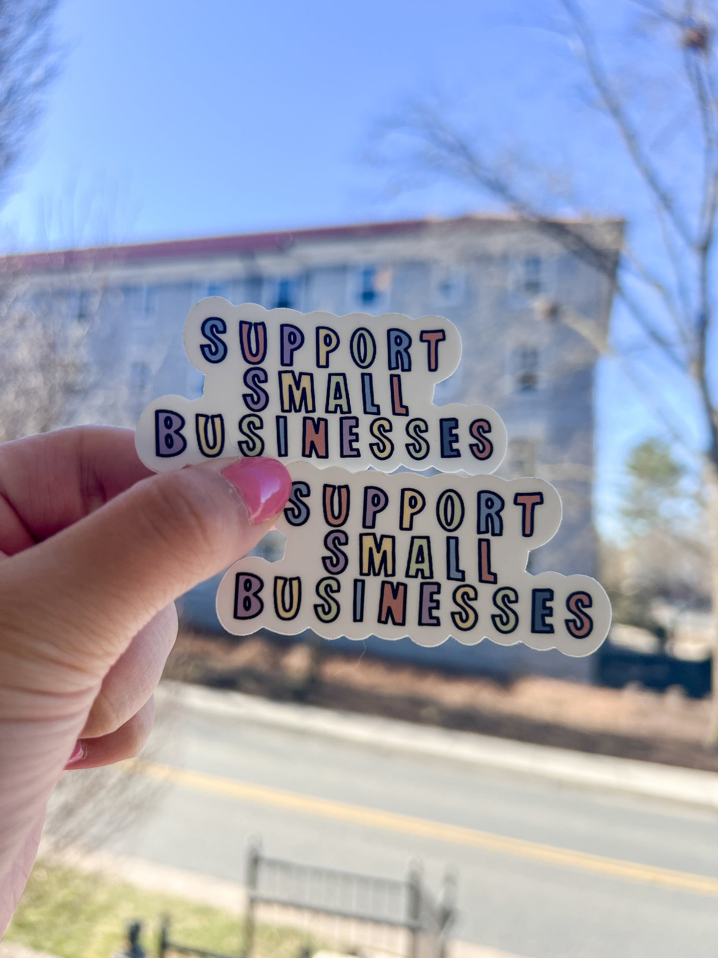 Support Small Businesses Sticker